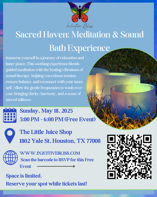 5/18 Sacred Haven: Meditation & Sound
Bath Experience